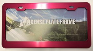 Hot Pink Anodized Aluminum License Plate Frame