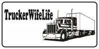 Trucker Wife Life Photo License Plate