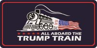 All Aboard The Trump Train 2024 Photo License Plate