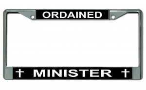Ordained Minister #2 Chrome License Plate Frame