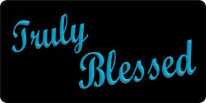 Truly Blessed Sky Blue Photo License Plate