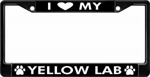 I Love My Yellow Lab Black License Plate Frame
