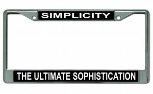 Simplicity The Ultimate Sophistication Frame