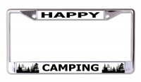 Happy Camping Chrome License Plate Frame