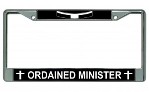 Ordained Minister Chrome License Plate Frame