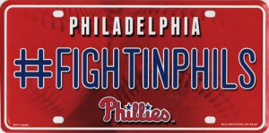 Philadelphia Phillies #FightinPhils Metal License Plate