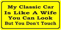 My Classic Car Is Like A Wife … Photo License Plate