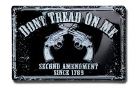 Don’t Tread 2nd Amendment Metal Parking Sign