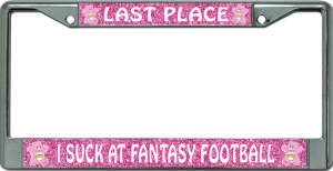 Last Place Fantasy Football Pink Glitter Chrome Frame