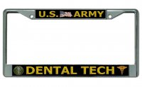 U.S. Army Dental Tech Chrome License Plate Frame