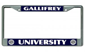 Gallifrey University Chrome License Plate Frame
