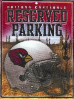 Arizona Cardinals Metal Reserved Parking Sign