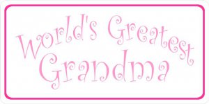 Worlds Greatest Grandma Photo License Plate