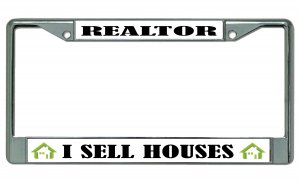 Realtor I Sell Houses Chrome License Plate Frame