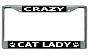 Crazy Cat Lady Chrome License Plate Frame