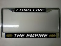 Long Live the Empire-Star Wars License Plate Frame