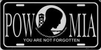 POW MIA You Are Not Forgotten Metal License Plate