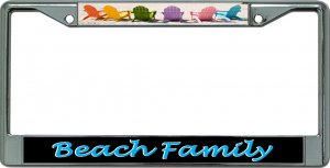 Beach Family Chrome License Plate Frame