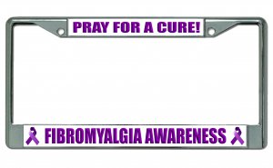 Pray For A Cure Fybromyalgia Awareness License Plate Frame