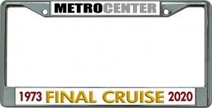 MetroCenter The Final Cruise Chrome License Plate Frame