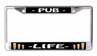 Pub Life Chrome License Plate Frame