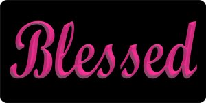 Blessed 3D Hot Pink Photo License Plate