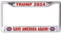 Trump 2024 Save America Again Chrome License Plate Frame