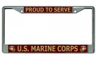 U.S. Marine Corps Proud To Serve Chrome License Plate Frame