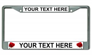 Your Text Here Roses Chrome License Plate Frame