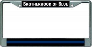 Brotherhood Of Blue Chrome License Plate Frame