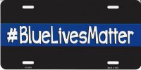 Blue Lives Matter Metal License Plate