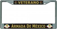 Veterano Armada De Mexico Chrome License Plate Frame