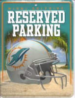 Miami Dolphins Metal Parking Sign