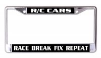 RC Cars Race Break Fix Repeat Chrome License Plate Frame