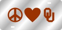 Peace Love OU Laser License Plate