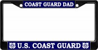 Coast Guard Dad Black License Plate Frame
