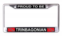 Proud To Be Trinbagonian Chrome License Plate Frame
