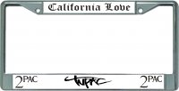 Tupac California Love Chrome License Plate Frame