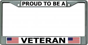 Proud To Be A Veteran Chrome License Plate Frame