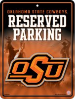 Oklahoma State Cowboys Metal Reserved Parking Sign