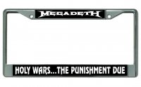 Megadeth Holy Wars…The Punishment Due Chrome License Plate Frame