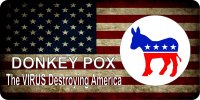 Donkey Pox Virus Destroying America Photo License Plate