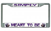 Simply Meant To Be Chrome License Plate Frame