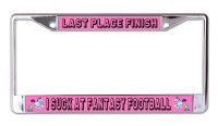 Last Place Finish Fantasy Football Chrome License Plate Frame