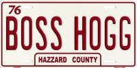 Boss Hogg Hazzard County Metal License Plate