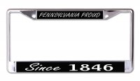 Pennsylvania Proud Since 1787 Chrome License Plate Frame