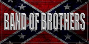 Band Of Brothers On Confederate Rebel Flag Photo License Plate