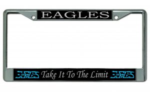 Eagles Take It To The Limit Chrome License Plate Frame